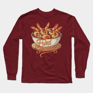 National French Fried Shrimp Day – December Long Sleeve T-Shirt